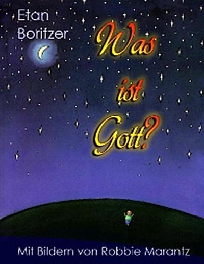 Was ist Gott?