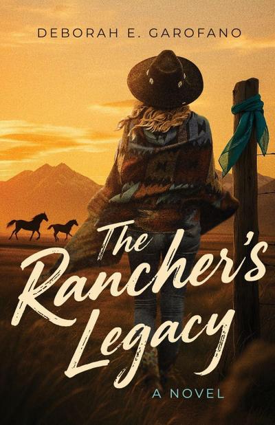 The Rancher’s Legacy