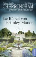 Cherringham - Das Rätsel von Brimley Manor