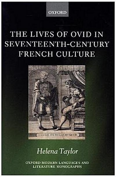 Lives of Ovid in Seventeenth-Century French Culture