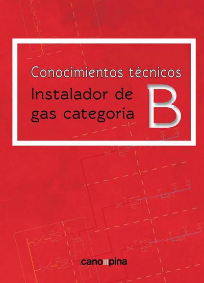Conocimientos técnicos para instalador de gas categoría B