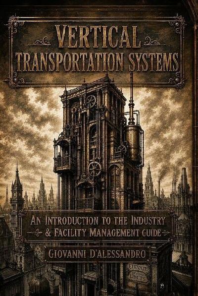Vertical Transportation Systems