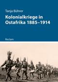Kolonialkriege in Ostafrika 1885-1914
