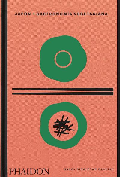 Japón: Gastronomía Vegetariana (Spanish Edition)