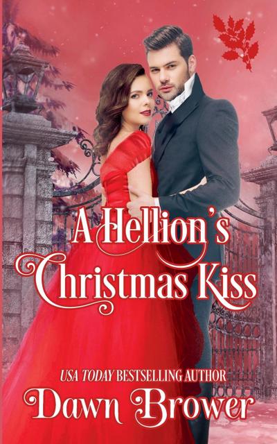 A Hellion’s Christmas Kiss