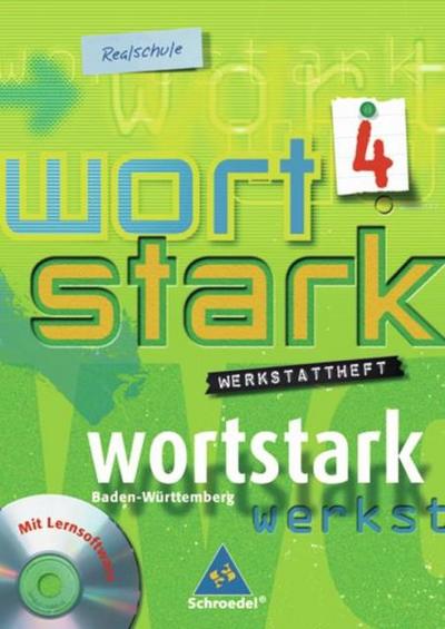 Wortstark, Ausgabe Realschule Baden-Württemberg 8. Klasse, Werkstattheft m. CD-ROM