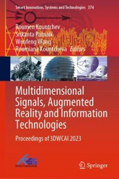 Multidimensional Signals, Augmented Reality and Information Technologies