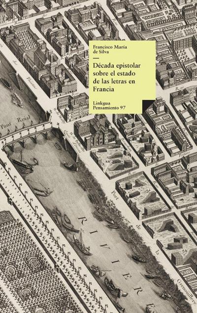 Década epistolar sobre el estado de las letras en Francia