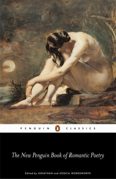 The Penguin Book of Romantic Poetry