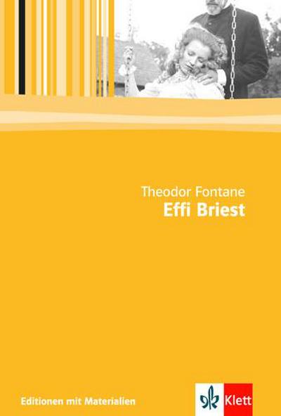 Effi Briest. Mit Materialien