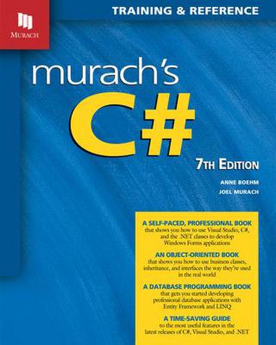 Murach’s C# (7th Edition)