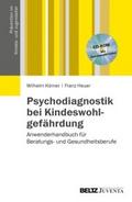 Psychodiagnostik bei Kindeswohlgefährdung