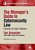 The Manager’s Guide to Cybersecurity Law