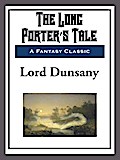 The Long Porter’s Tale
