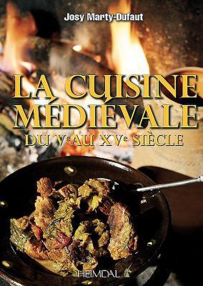 La Cuisine Médiévale