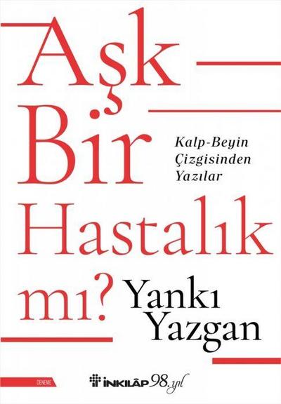 Ask Bir Hastalik Mi