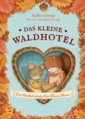 Das kleine Waldhotel 5 - Ein Herbstschatz für Mona Maus