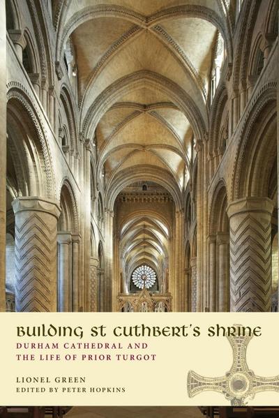 Building St Cuthbert’s Shrine