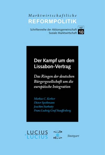 Der Kampf um den Lissabon-Vertrag