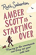 Amber Scott is Starting Over