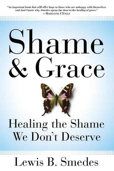 Shame and Grace