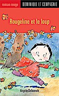 Rougeline et le loup