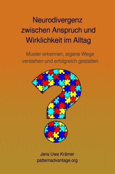Neurodivergenz zwischen Anspruch und Wirklichkeit im Alltag