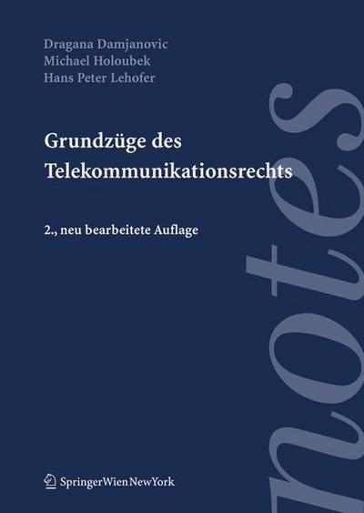 Grundzüge des Telekommunikationsrechts (Springer Notes Rechtswissenschaft)