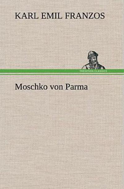 Moschko von Parma