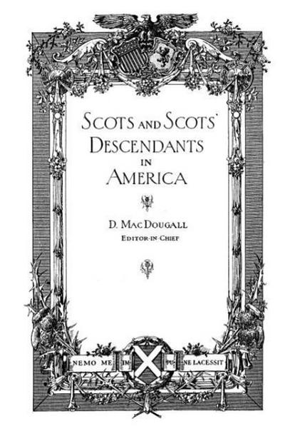 Scots and Scots’ Descendants in America