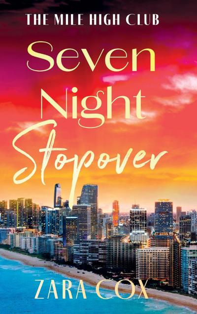 Seven Night Stopover