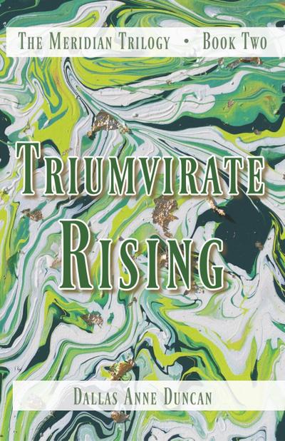 Triumvirate Rising