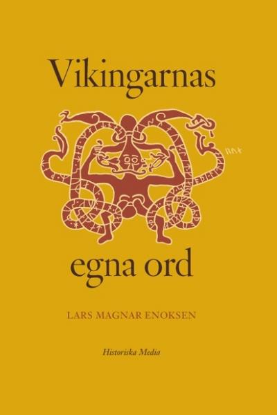 Vikingarnas egna ord