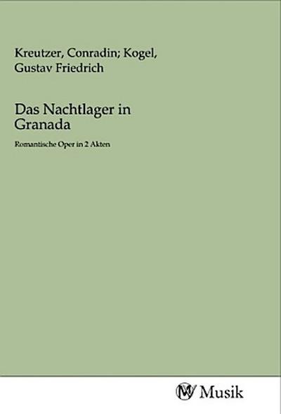 Das Nachtlager in Granada