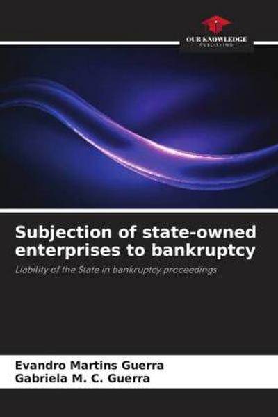 Subjection of state-owned enterprises to bankruptcy