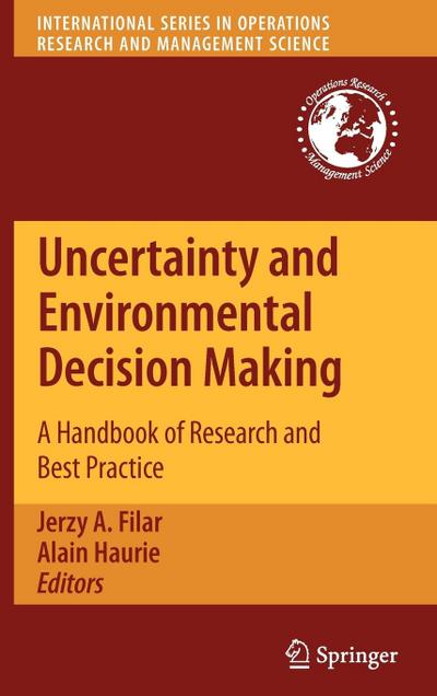 Uncertainty and Environmental Decision Making