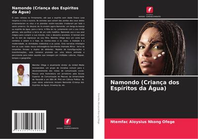 Namondo (Criança dos Espíritos da Água)