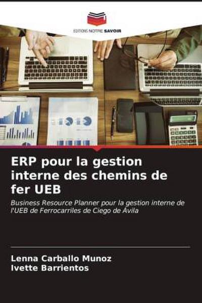 ERP pour la gestion interne des chemins de fer UEB