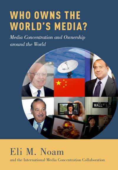 Who Owns the World’s Media?