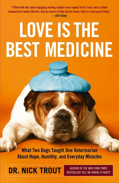 Love Is the Best Medicine
