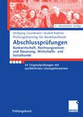 Abschlussprüfungen Bankwirtschaft, Rechnungswesen 