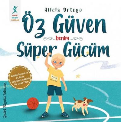Öz Güven - Benim Süper Gücüm
