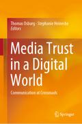 Media Trust in a Digital World