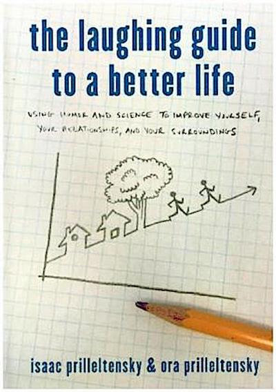 Laughing Guide to a Better Life