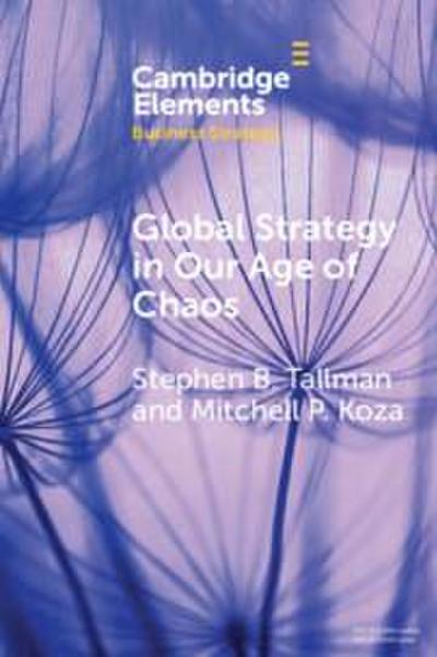 Global Strategy in Our Age of Chaos