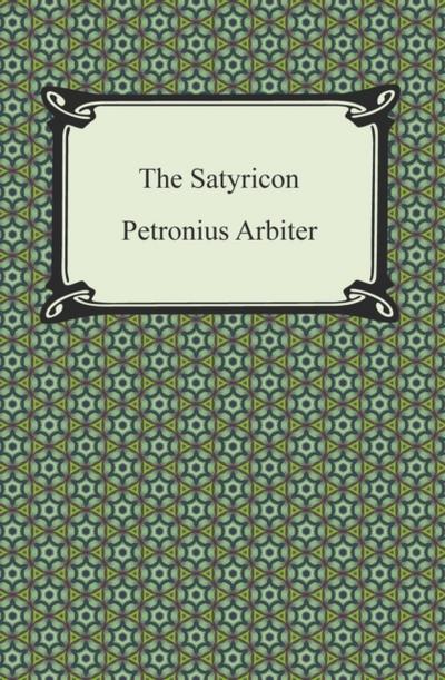 The Satyricon
