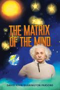 Matrix of the Mind