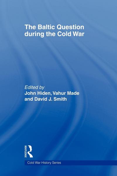 The Baltic Question during the Cold War