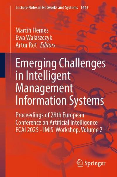 Emerging Challenges in Intelligent Management Information Systems