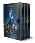 Shade: The Complete Trilogy: A Re-Imagining of Mary Shelley’s Frankenstein (The Frankenstein Saga)